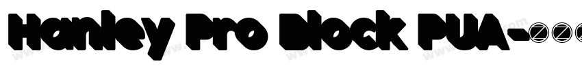 Hanley Pro Block PUA字体转换